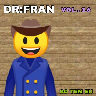 Foto da capa: DR FRAN - VOL 16