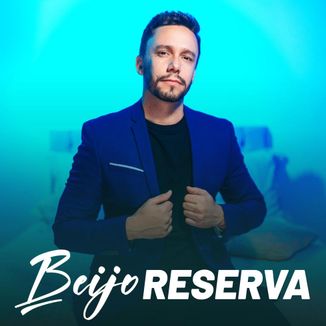 Foto da capa: Beijo Reserva
