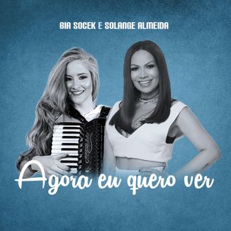 Foto da capa: Agora eu quero ver