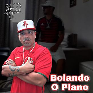 Foto da capa: Bolando O Plano