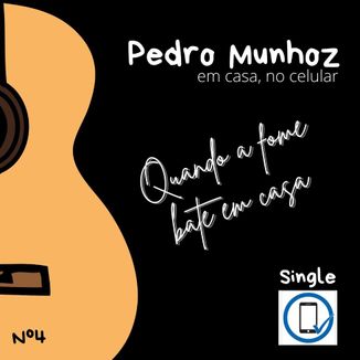 Foto da capa: Quando A Fome Bate Em Casa