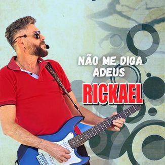 Foto da capa: Não Me Diga Adeus