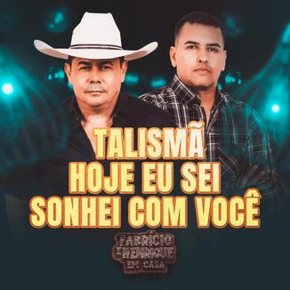 Foto da capa: Talismã / Hoje Eu Sei / Sonhei Com Você