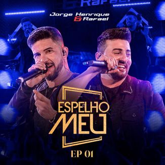 Foto da capa: Espelho Meu - EP.1