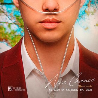 Foto da capa: Nova Chance (Ao Vivo em Atibaia, SP, 2025)