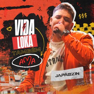 Foto da capa: Vida Loka Também Ama