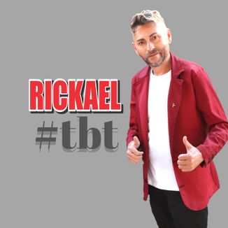 Foto da capa: RICKAEL tbt