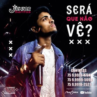 Foto da capa: SERÁ QUE NÃO VÊ ?