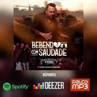 Foto da capa: Rafa Batista & Banda - Bebendo com saudade