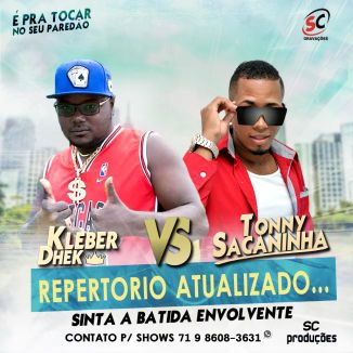 Foto da capa: SINTA ESSA BATIDA -TONNY SACANINHA FEAT KLEBER DHEK