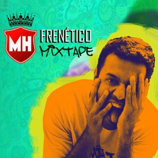 Foto da capa: Frenético (Mixtape)
