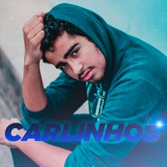 Foto da capa: Carlinhos Songs