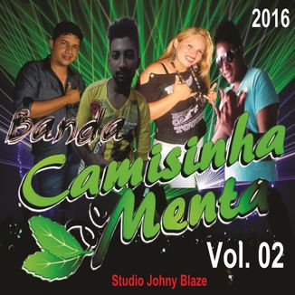 Foto da capa: Banda Camisinha de Menta - Vol. 02 - 2016