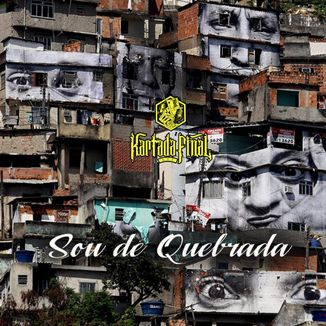 Foto da capa: Sou de Quebrada