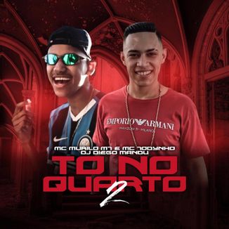 Foto da capa: To No Quarto 2