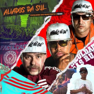 Foto da capa: Faculdade Das Ruas Parte II (remix).