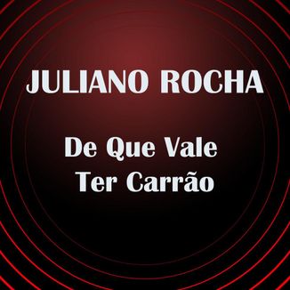 Foto da capa: De Que Vale Ter Carrão