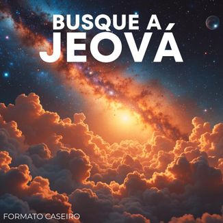 Foto da capa: Busque a Jeová