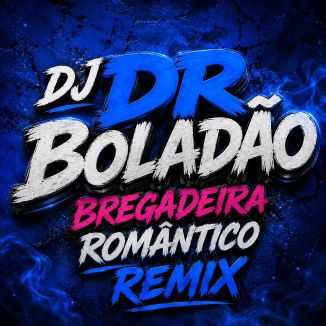 Foto da capa: Bregadeira de Favela Para Sofrer (DJ DR BOLADÃO)
