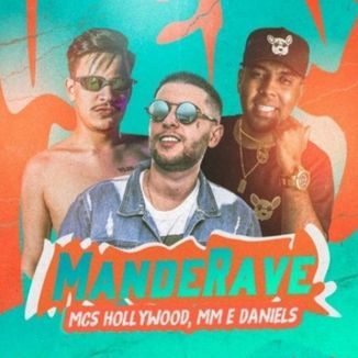 Foto da capa: MandeRave