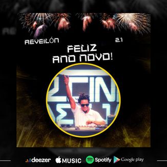 Foto da capa: Feliz Ano Novo 2.1 ( Adeus ano velho, Feliz Ano Novo)