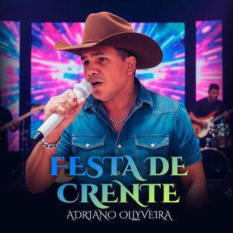 Foto da capa: FESTA DE CRENTE