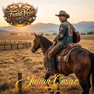 Foto da capa: O VALOR DA TRAIA VÉIA 'Julian Cesar'