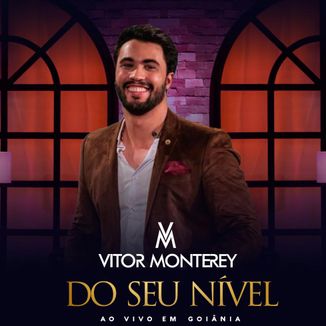 Foto da capa: Do Seu Nível - Ao Vivo Em Goiânia