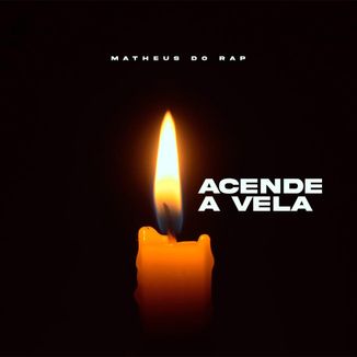 Foto da capa: Acende A Vela