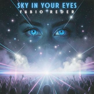 Foto da capa: Sky In Your Eyes