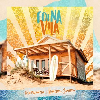 Foto da capa: Foi Na Vila - Refinaria