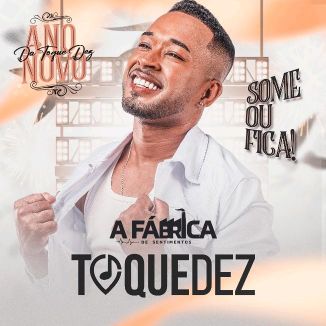Foto da capa: TOQUEDEZ REVEILLON 2023