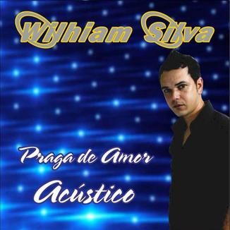 Foto da capa: Wilhiam Silva (Acústico)