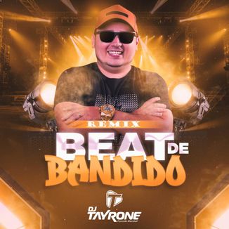 Foto da capa: BEAT DE BANDIDO