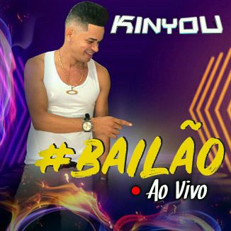 Foto da capa: Kinyou Mega Show - Bailão Ao Vivo