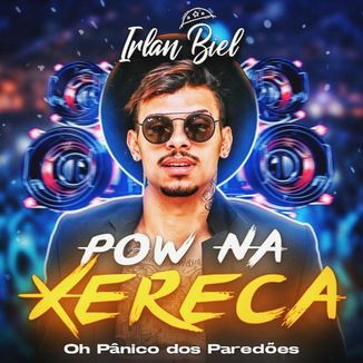 Foto da capa: Pow na Xereca - Irlan Biel