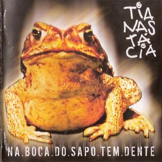 Foto da capa: Na Boca do Sapo Tem Dente
