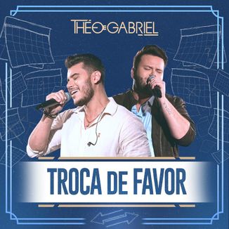 Foto da capa: Troca De Favor