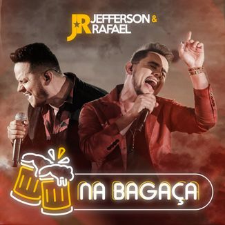 Foto da capa: Na Bagaça - Single