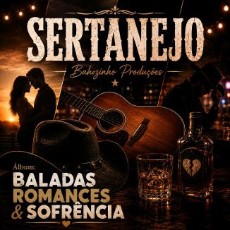 Foto da capa: Sertanejo 2026 (Balada, Romance & Sofrência)