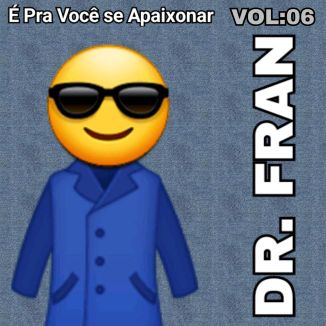 Foto da capa: DR FRAN - VOL 06