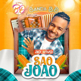 Foto da capa: SÃO JOÃO - Banda BO