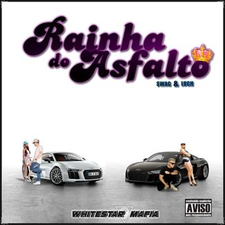 Foto da capa: Rainha do Asfalto