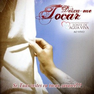 Foto da capa: DEIXA-ME TOCAR