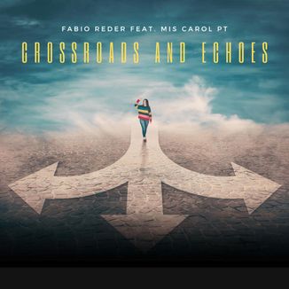 Foto da capa: Crossroads And Echoes