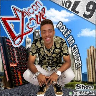 Foto da capa: MAICON LOVE - VOLUME 9 - ROLÊ NA CIDADE