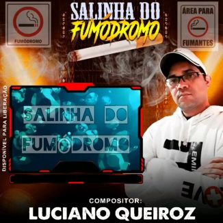 Foto da capa: SALINHA DO FUMÓDROMO