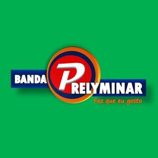 Foto da capa: BANDA PRELLYMINAR