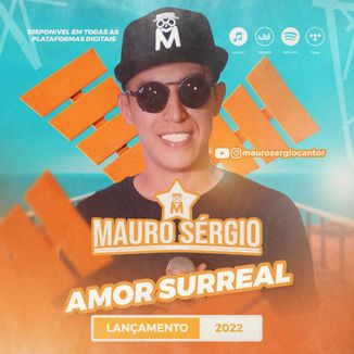 Foto da capa: AMOR SURREAL - MAURO SÉRGIO