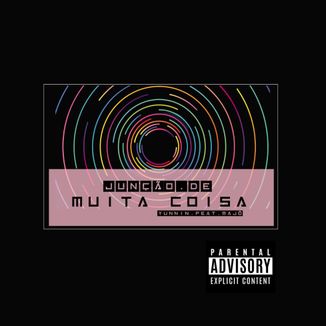 Foto da capa: Junção de Muita Coisa (Remix)